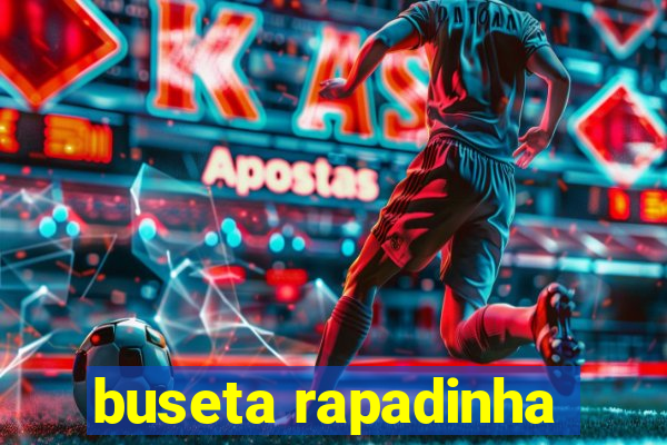 buseta rapadinha